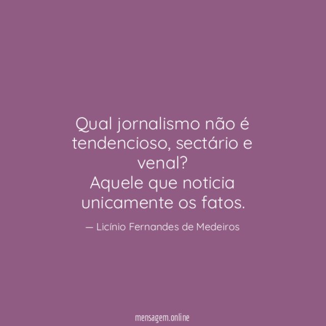 Qual jornalismo não é tendencioso