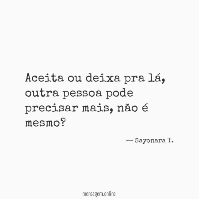 Aceita ou deixa pra lá