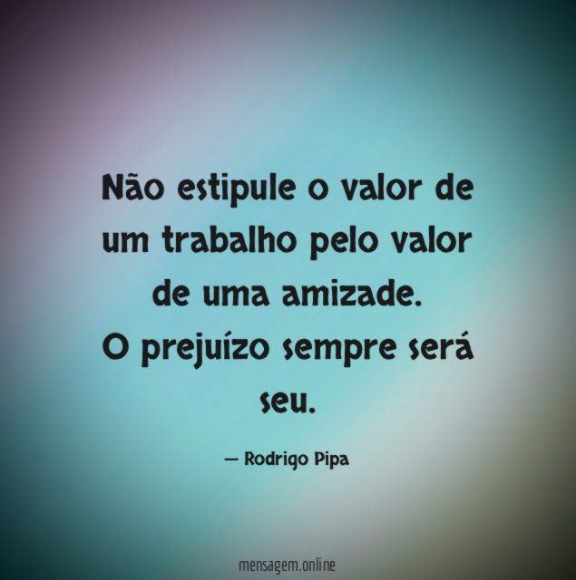 Não estipule o valor de um trabalho pelo