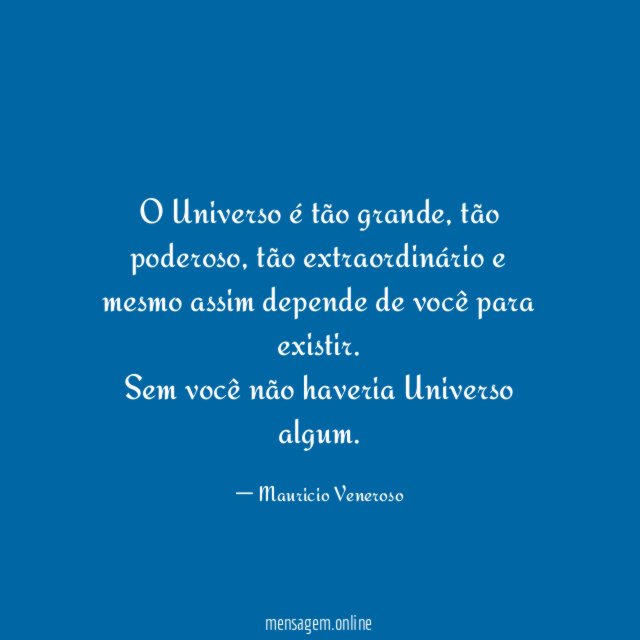 O Universo é tão grande