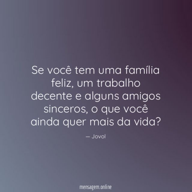 Se você tem uma família feliz