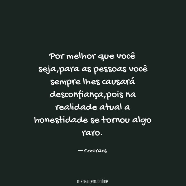 Por melhor que você seja
