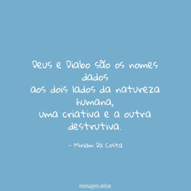 Deus e Diabo são os nomes dados aos dois