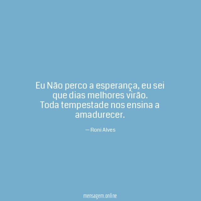 Eu Não perco a esperança