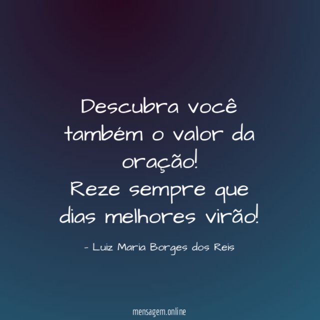 Descubra você também o valor da oração