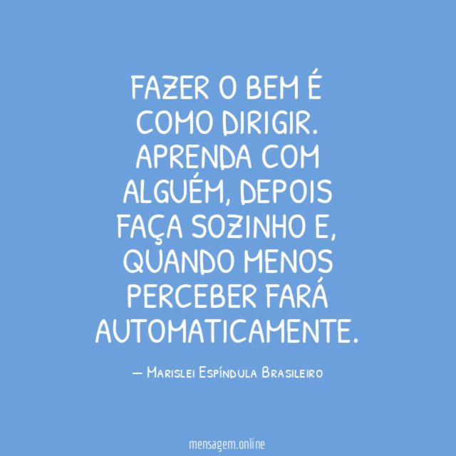 Fazer o Bem é como dirigir