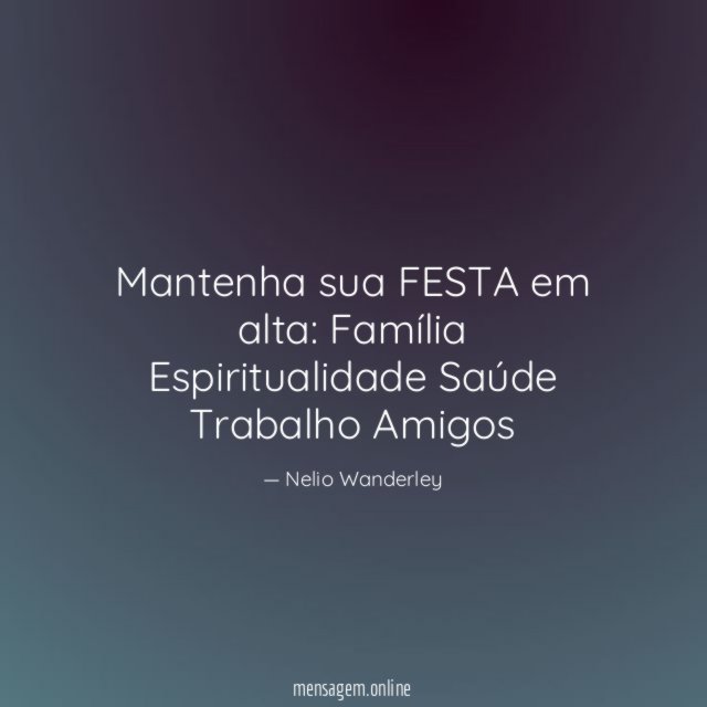 Mantenha sua FESTA em alta