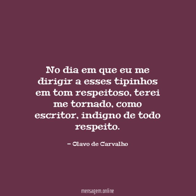 No dia em que eu me dirigir a