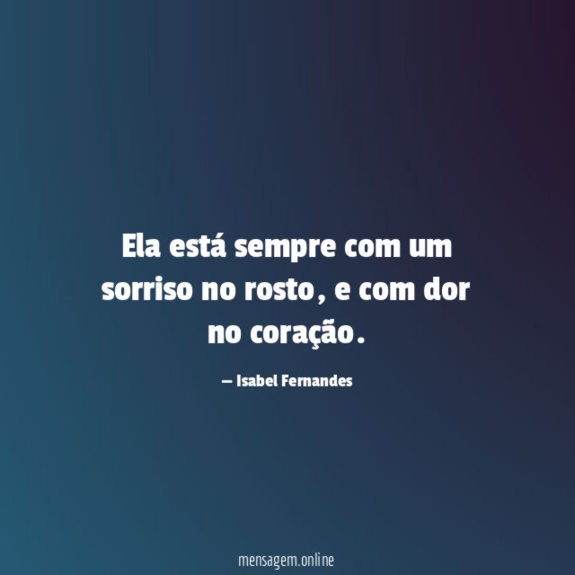 Ela está sempre com um sorriso no rosto
