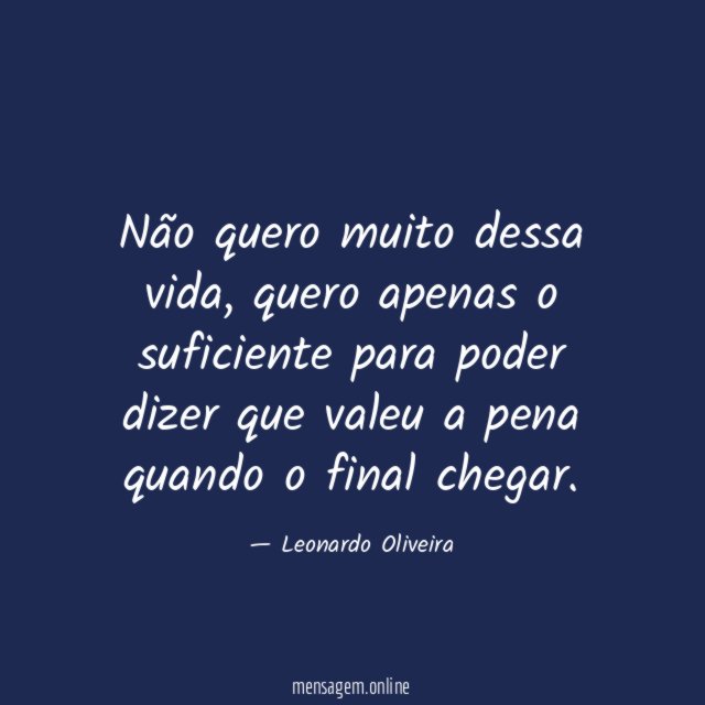 Não quero muito dessa vida