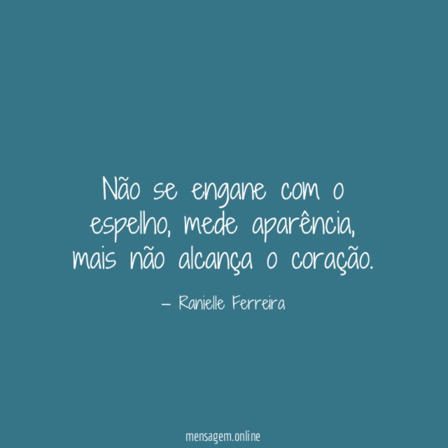 Não se engane com o espelho