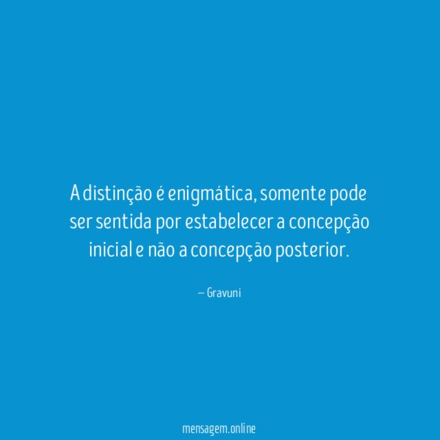 A distinção é enigmática