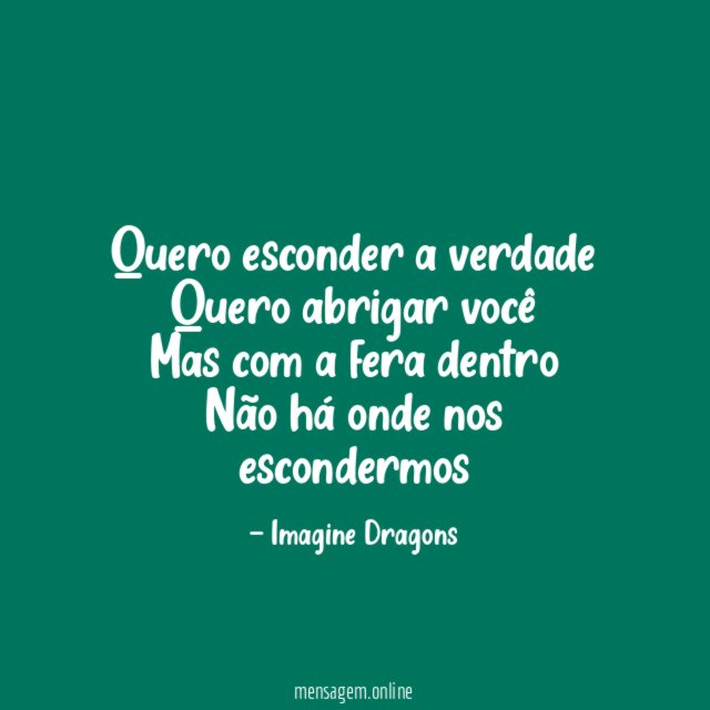 Quero esconder a verdade Quero abrigar você Mas com a