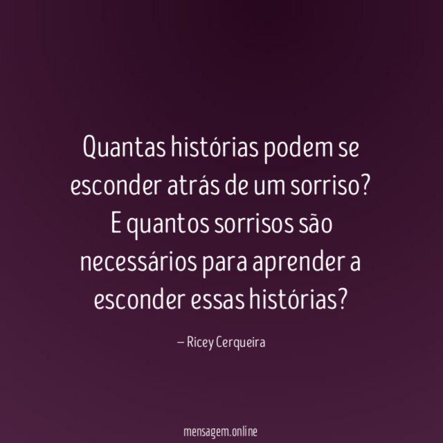 Quantas histórias podem se esconder atrás de um sorriso