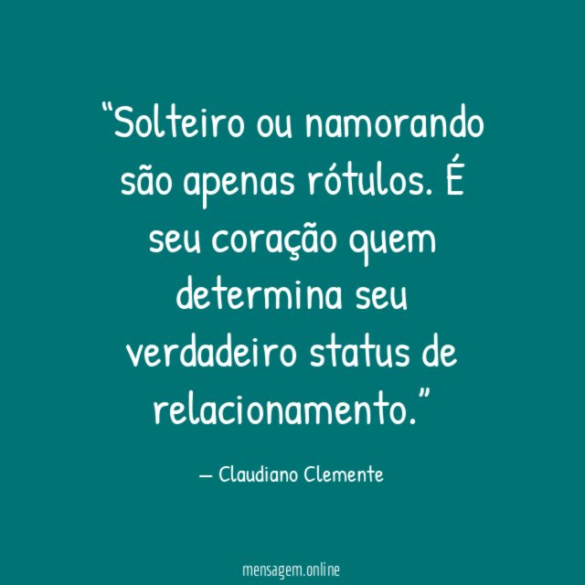 Solteiro ou namorando são apenas rótulos