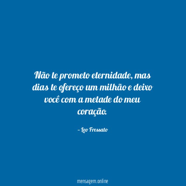 Não te prometo eternidade