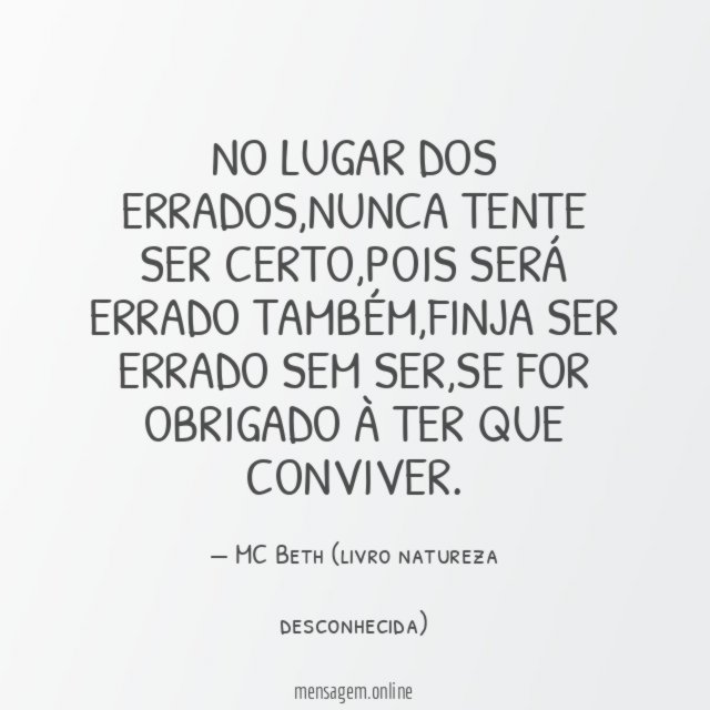 NO LUGAR DOS ERRADOS