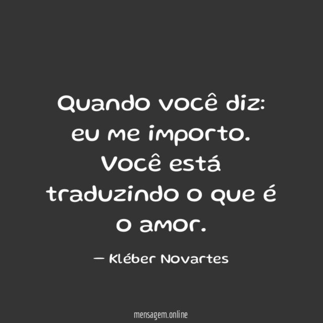 Quando você diz