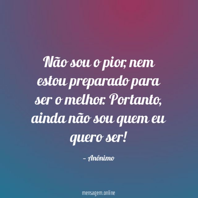 Não sou o pior