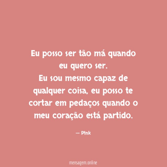 Eu posso ser tão má quando eu quero ser