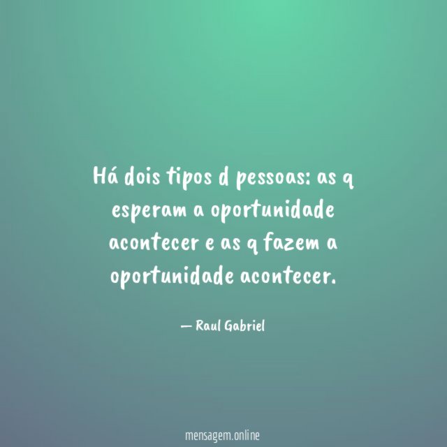 Há dois tipos d pessoas