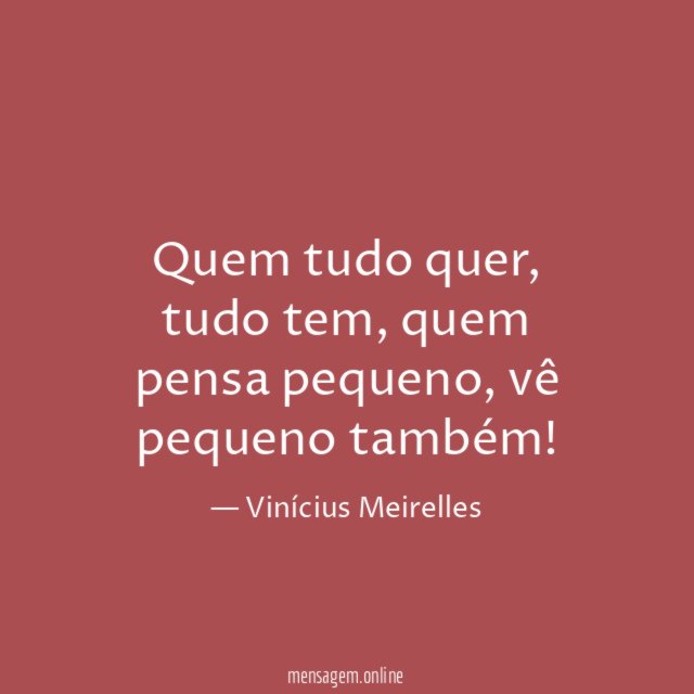Quem tudo quer