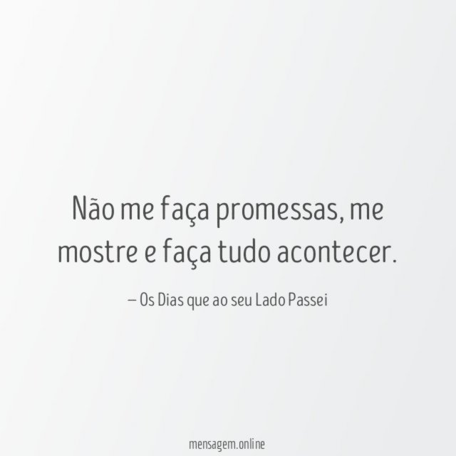 Não me faça promessas