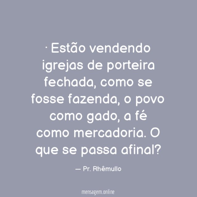 · Estão vendendo igrejas de porteira fechada