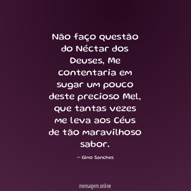 Não faço questão do Néctar dos Deuses
