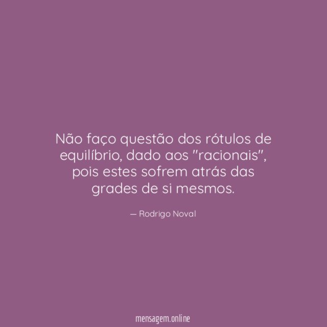 Não faço questão dos rótulos de equilíbrio