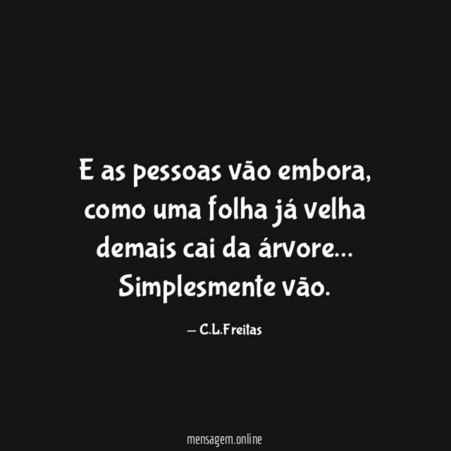 E as pessoas vão embora