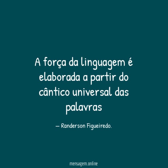 A força da linguagem é elaborada a partir