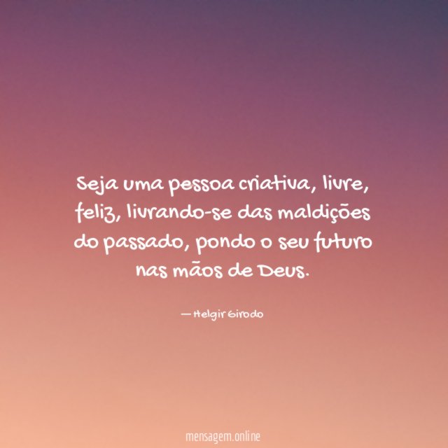 Seja uma pessoa criativa
