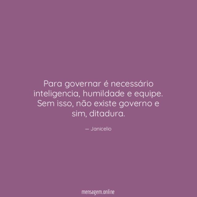 Para governar é necessário inteligencia