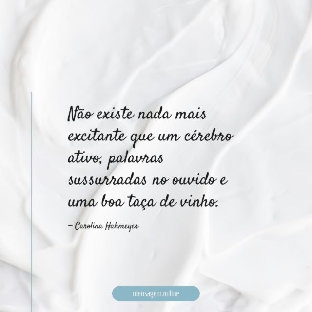 Não existe nada mais excitante que um cérebro ativo