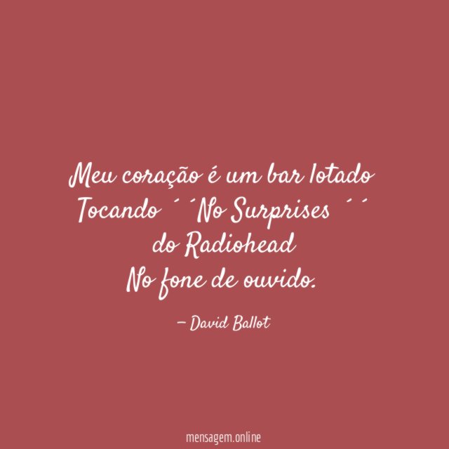 Meu coração é um bar lotado Tocando ´´No Surprises