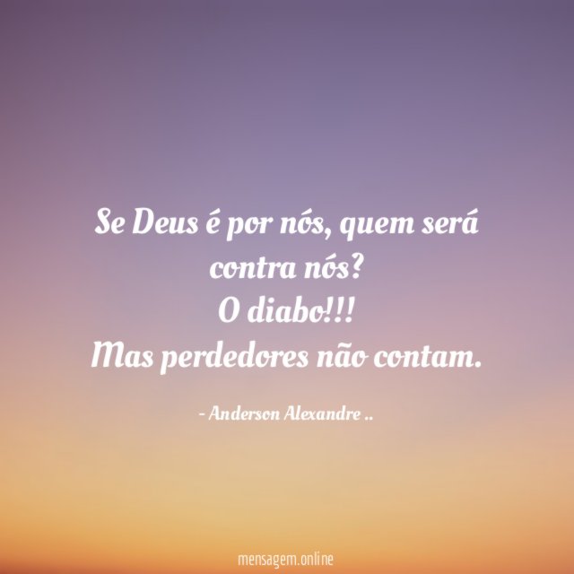 Se Deus é por nós