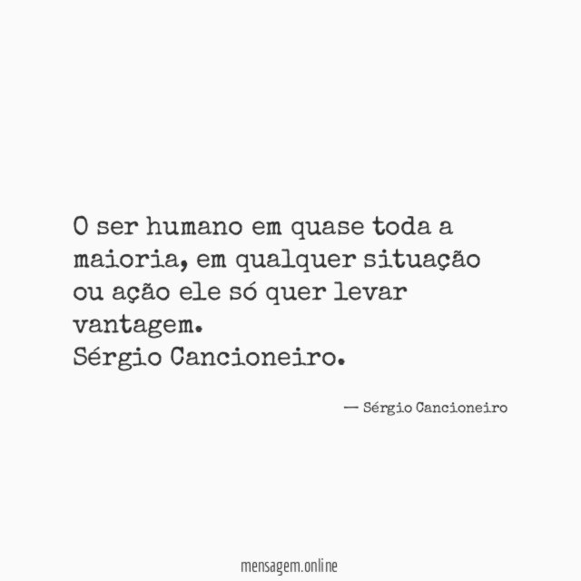 O ser humano em quase toda a maioria