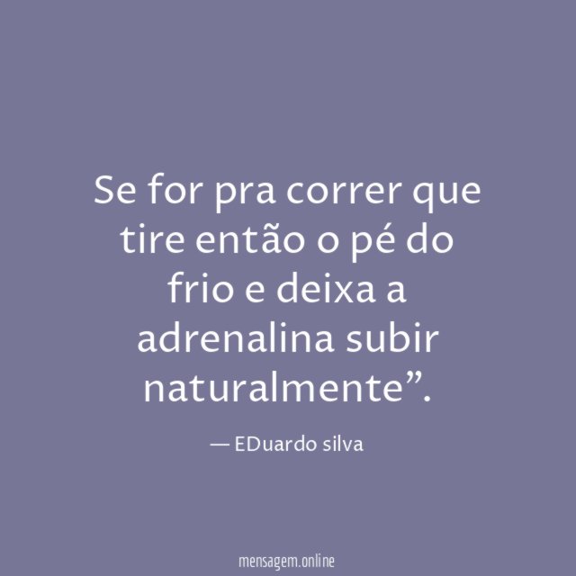 Se for pra correr que tire então