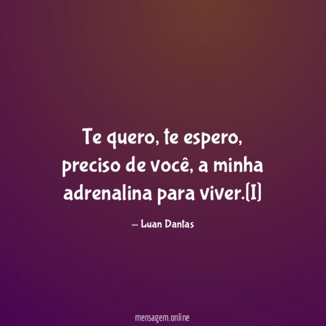 Te quero