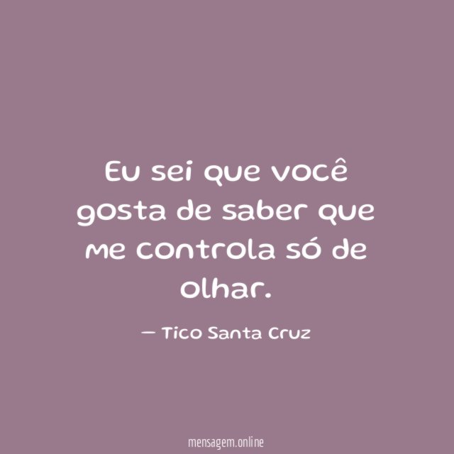 Eu sei que você gosta de saber que