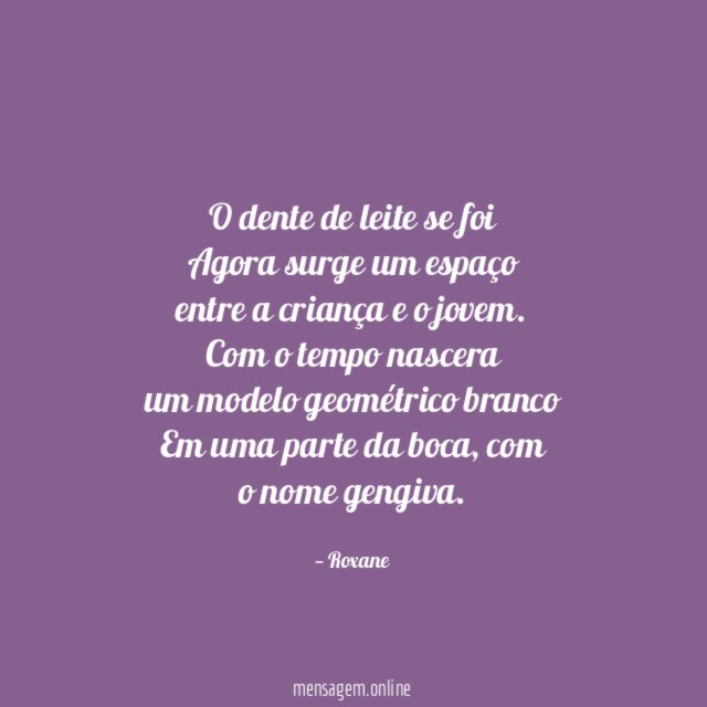 O dente de leite se foi Agora surge um