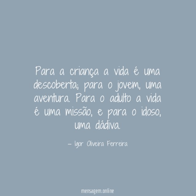 Para a criança a vida é uma descoberta