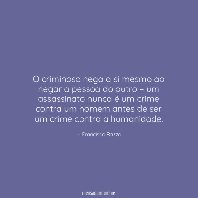 O criminoso nega a si mesmo ao negar
