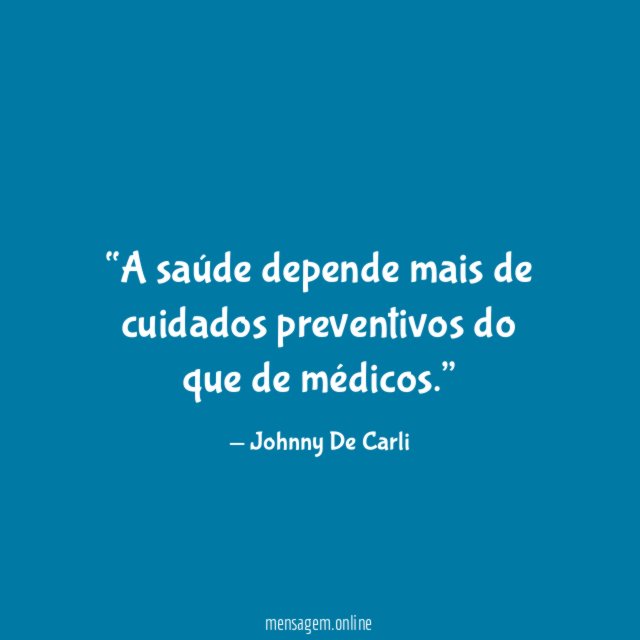 A saúde depende mais de cuidados preventivos do