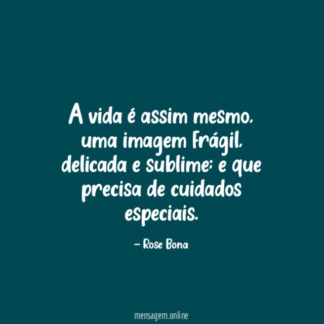 A vida é assim mesmo