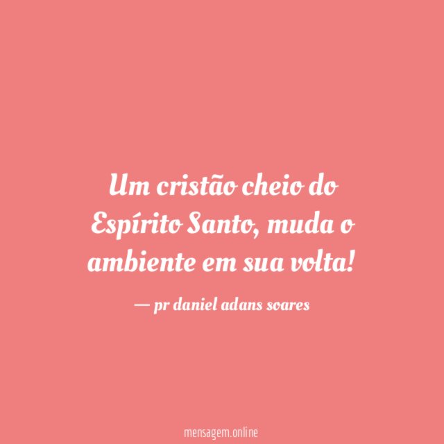 Um cristão cheio do Espírito Santo