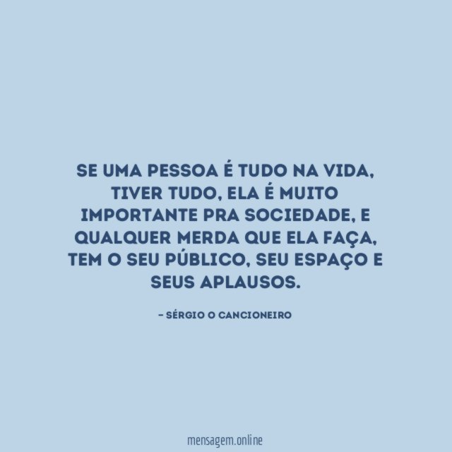 Se uma pessoa é tudo na vida