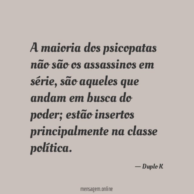A maioria dos psicopatas não são os assassinos