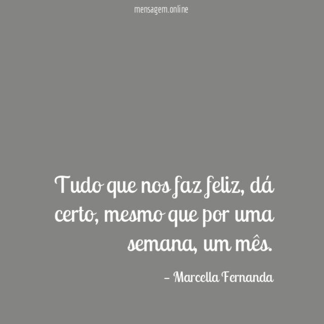 Tudo que nos faz feliz